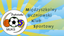 Międzyszkolny Uczniowski Klub Sportowy &#8222;MUKS Dąbrówka&#8221;